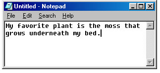 My favorite plant typed in MS Notepad
